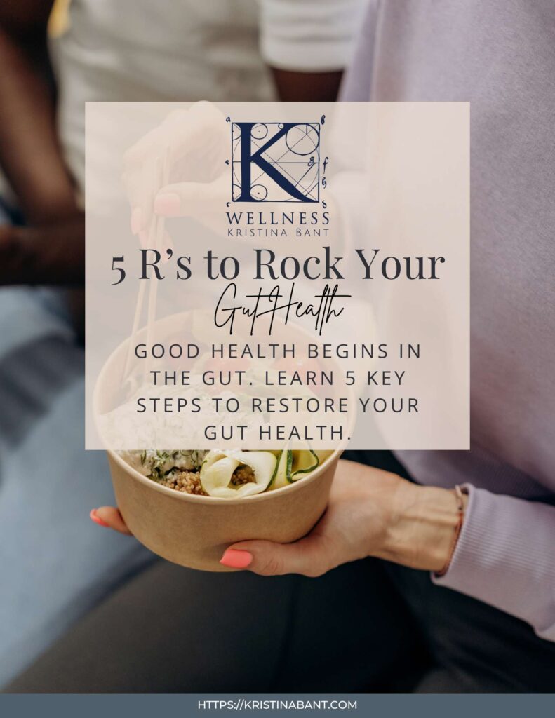 KWellness 5 R's to Rock Your Gut Health