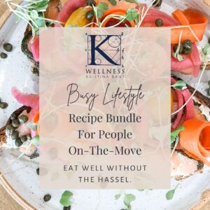 KWellness 30-Day Complete Busy Lifestyle Meal Plan and Recipe Bundle