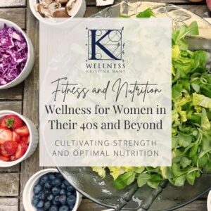 KWellness Fitness and Nutrition for Women Over 40
