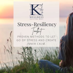 KWellness Stress Resiliency Toolkit